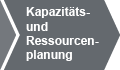 Kapazit&auml;ts- und Ressourcenplanung